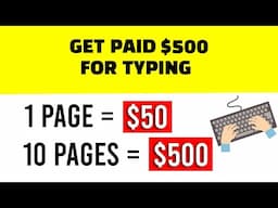 Make $500 ($50 Per Page) by Typing Names - Make Money Online