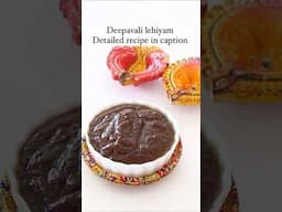 Deepavali Lehiyam - homemade Deepavali marundu #jeyashriskitchen