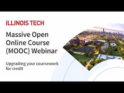 Illinois Tech MOOC Webinar 11.7.24.