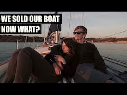 WE SOLD OUR BOAT | What Happened & What's Next [Sailing Kittiwake Ep. 123]