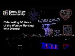 Celebrating 80 Years of the Warsaw Uprising with Drones!