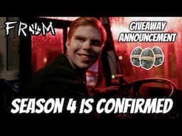 FROM Season 4 Confirmed || Giveaway Announcement