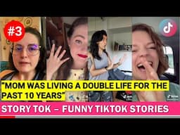 Story Tok #3 | Funny Tik Tok Stories | TikTok Compilation 2021