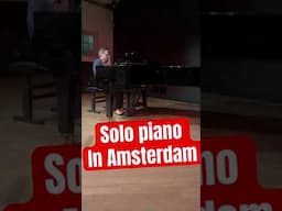 Solo Piano in Amsterdam-Mike del Ferro #shortsmusic