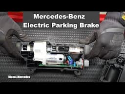 Mercedes Electric Parking Brake Diagnosis, Repair, Reset