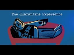 Teaser do Documentario "The Quarantine Experience"