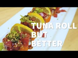 How To Make Special Tuna Roll | For Tuna Lovers