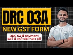 Advisory for Form GST DRC 03A