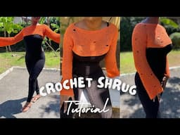 Crochet Shrug- Distressed| In Depth Tutorial