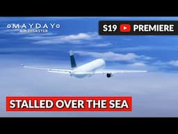 Both Engines Down, Can They Land? | Mayday Air Disaster