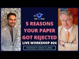 5 Reasons your paper got rejected: FastTrack Clinic #24