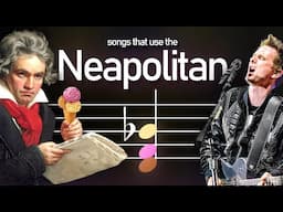 Songs that use the Neapolitan Chord