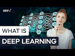 Deep Learning Explained