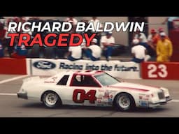 The Terrible Tragedy of Rick Baldwin