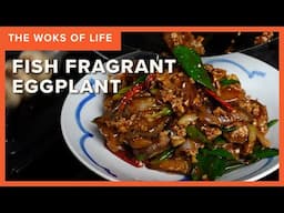 Sichuan Fish Fragrant Eggplant 鱼香茄子 - Yuxiang Qiezi | The Woks of Life