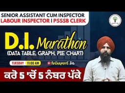 D.I. Marathon (Data Table, Graph, Pie Chart) | PSSSB Clerk & Senior Assistant 2024 | Antarpreet Sir