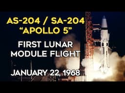 SA-204 Full Mission - Saturn IB - Apollo 5, AS-204,  Historical Footage and Audio, Lunar Module