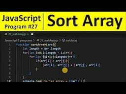 JavaScript Program 27 - Sort an Array in Ascending Order in JavaScript