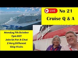 Live Cruise Q & A No 21 7pm October 7th