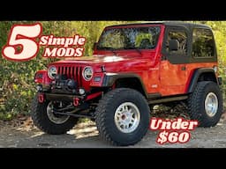 5 SIMPLE Upgrade Mods For The Jeep Wrangler Tj