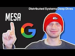 Mesa - Data Warehousing Done Right | Distributed Systems Deep Dives With Ex-Google SWE