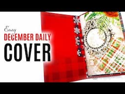 IT'S TIME! Let's Get Started on an EASY DECEMBER DAILY JOURNAL COVER