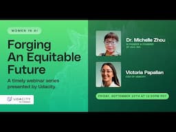 (Full Webinar) Women In AI: Forging An Equitable Future, with Dr. Michelle Zhou