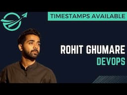 DevOps, MLOps, Internships & Open Source With Rohit Ghumare