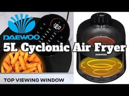 Daewoo Cyclonic Air Fryer | Crispy Hand-Cut Chips!