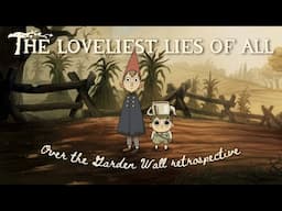 Over the Garden Wall: Crafting a Modern Fairy Tale