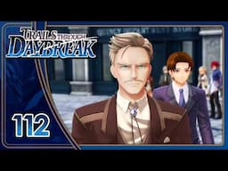 President Auclair | Trails Through Daybreak | Let's Play Part 112