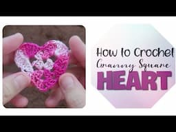 Crochet Granny Square Heart Quick Tutorial (with English Subtitles)