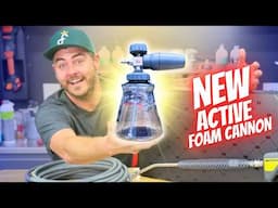 NEW!!! ACTIVE FOAM CANNON and Pressure Washer Accessories | FULL TEST