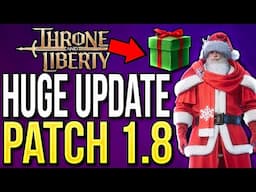 Throne and Liberty - HUGE UPDATE 1.8! Winter Event, Weapon Changes & More!