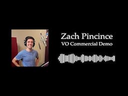 Zach Pincince VO Commercial Demo Reel (Audio)