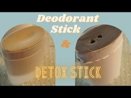 How to Make Natural Deodorant & Detox Stick