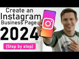 How to Create an Instagram Business Account 2024 [Step by Step Tutorial] - Make Money on Instagram