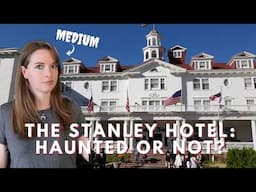 Psychic Medium Visits the Stanley Hotel︱Haunted or Not?