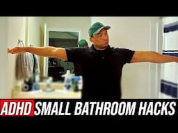 11 Best ADHD Small Bathroom Hacks That Changed My Life!