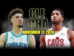 Cleveland Cavaliers vs Charlotte Hornets Full Game Highlights - November 17 | 2024-25 NBA Season