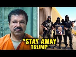 El Chapo WARNS Trump For Threatening To End The Cartels | His Family In Danger?