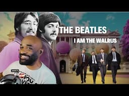 Hip-Hop Fan Reacts to The Beatles’ ‘I Am the Walrus’ | Mind-Blowing First Listen!”