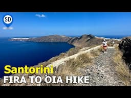 Santorini Caldera Hike - Fira to Oia - Watch Before You Go