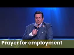 Prayer for employment jobs need | Hank Kunneman