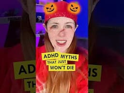 The ADHD myth that just WON'T DIE... 🎃💀 Happy Halloween! #adhd #halloween #myth