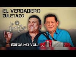 🪗 LOS HNOS ZULETA 🪗 Exitos de su Discografía Mix Vol.1 🪗 DjRubenViloria...El Regreso Total