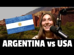 Living in Argentina vs Living in the USA