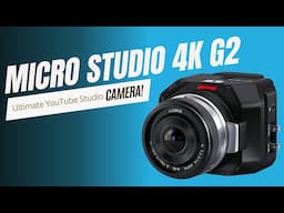 Is Blackmagic Micro Studio 4k G2 the Future of YouTube Studio?