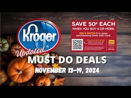 *RUN DEALS* Kroger UPDATED Must Do Deals for 11/13-11/19 | Mega Sale Ending Soon + MORE