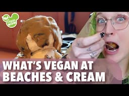 Eating the vegan options at Beaches & Cream Soda Shop